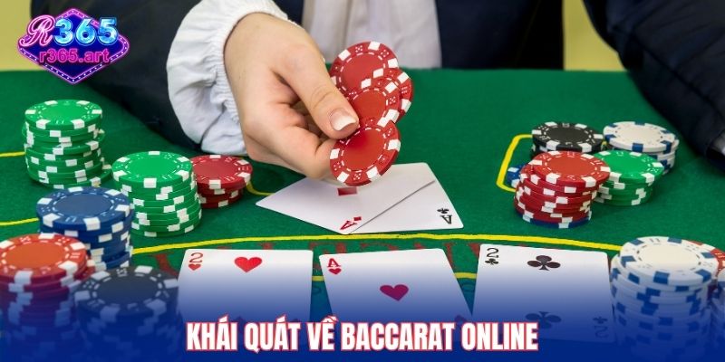 Khái quát về baccarat online