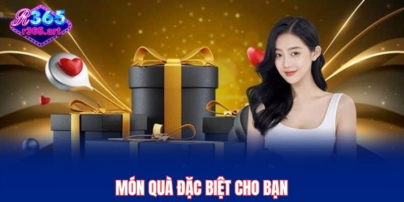 Tham Gia Khuyến Mãi R365 – Nhận Quà Cực Khủng Mỗi Ngày 2 Món quà đặc biệt cho bạn