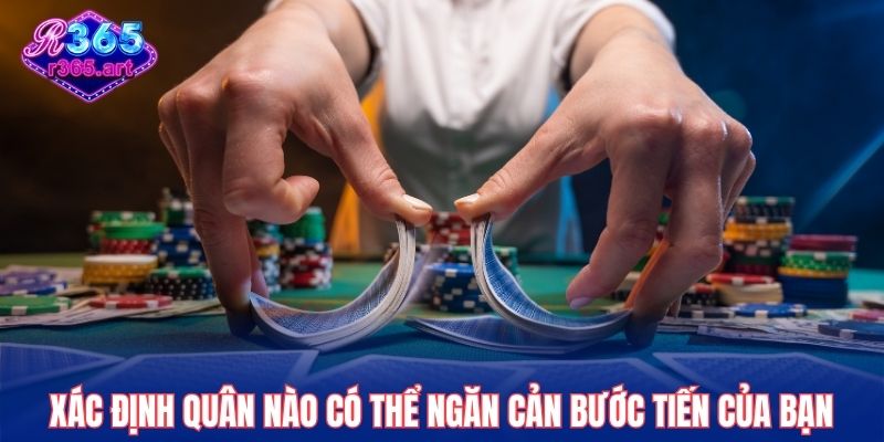 Xác định quân nào có thể ngăn cản bước tiến của bạn